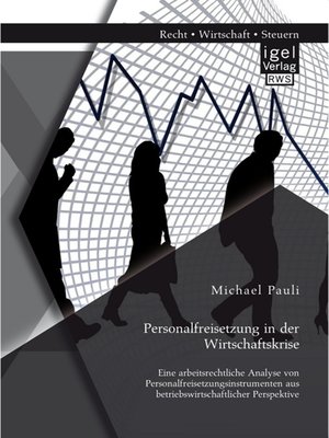 cover image of Personalfreisetzung in der Wirtschaftskrise